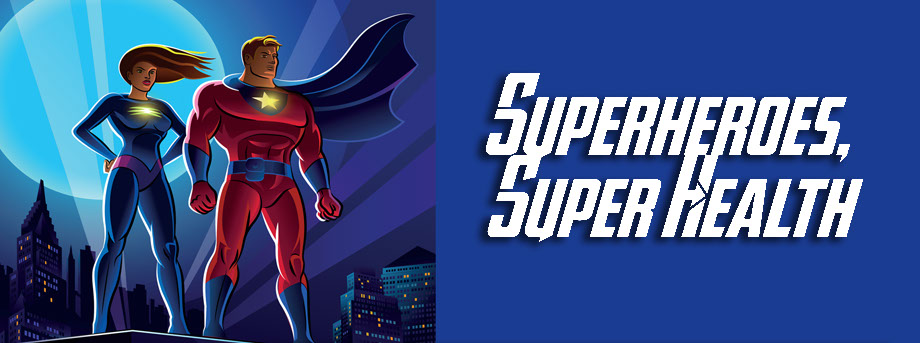 Super Hero inpired theme for health fairs